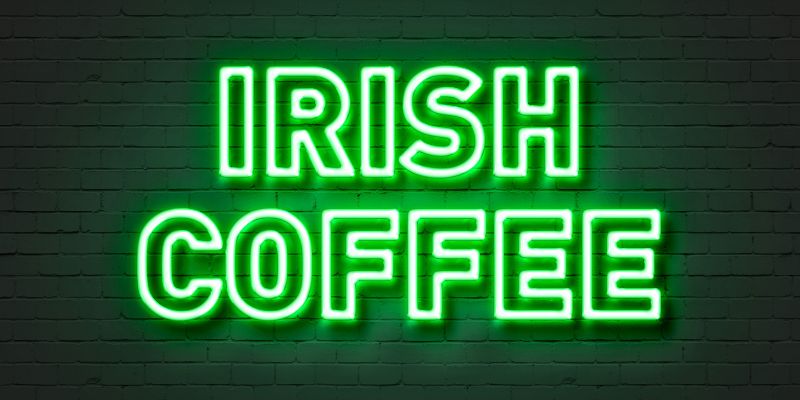 Irish coffee sign