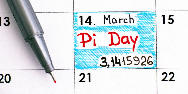 a calendar with Pi Day and the number written on March 14